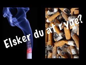 ElSker du at ryge?